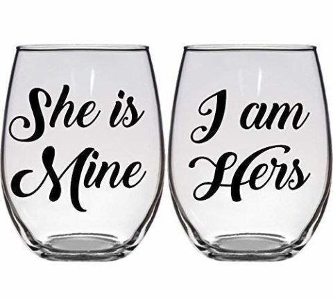 She is Mine, I Am Hers - Lesbian Engagement, Wedding Gift - Set of Two (2) Premium 21oz Stemless Wine Glasses