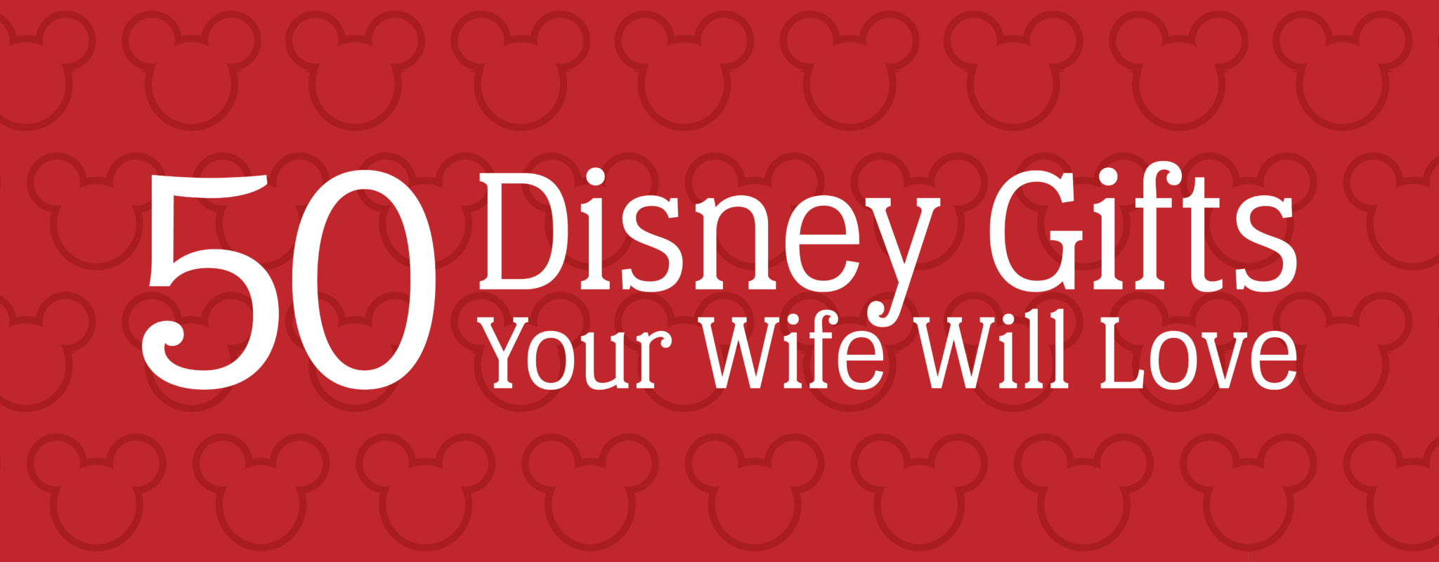 Disney Gifts for Women