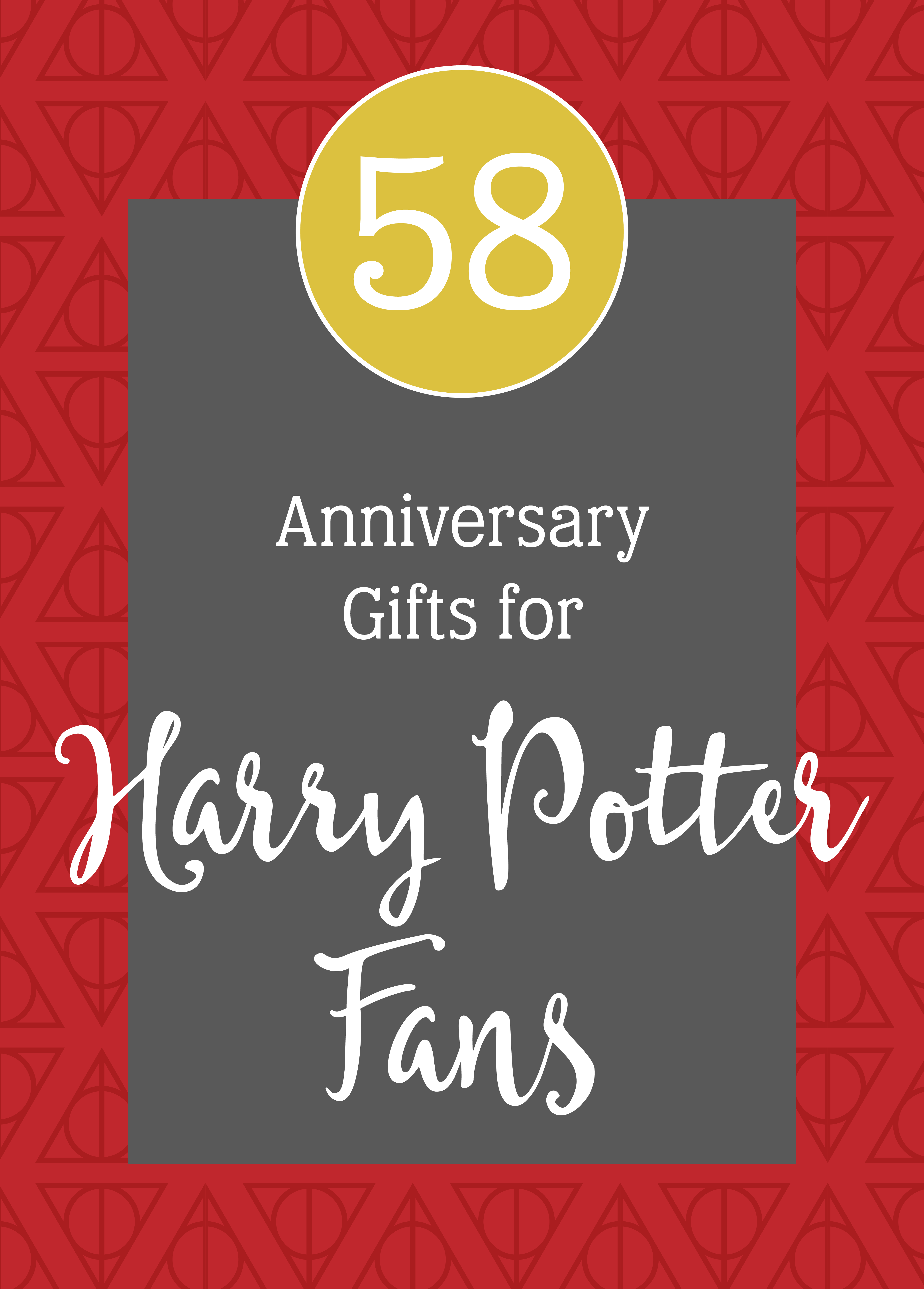 Red background with a Deathly Hallows pattern and white text that reads "58 Anniversary Gifts for Harry Potter Fans"