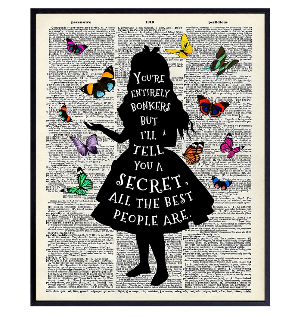 Alice in Wonderland Quote Wall Art 11x14 - Inspirational Gift for Women - Funny Sayings Poster Picture - Positive Quotes - Motivational Wall Art for Women -Teen Girls Bedroom, Living room, Home Office