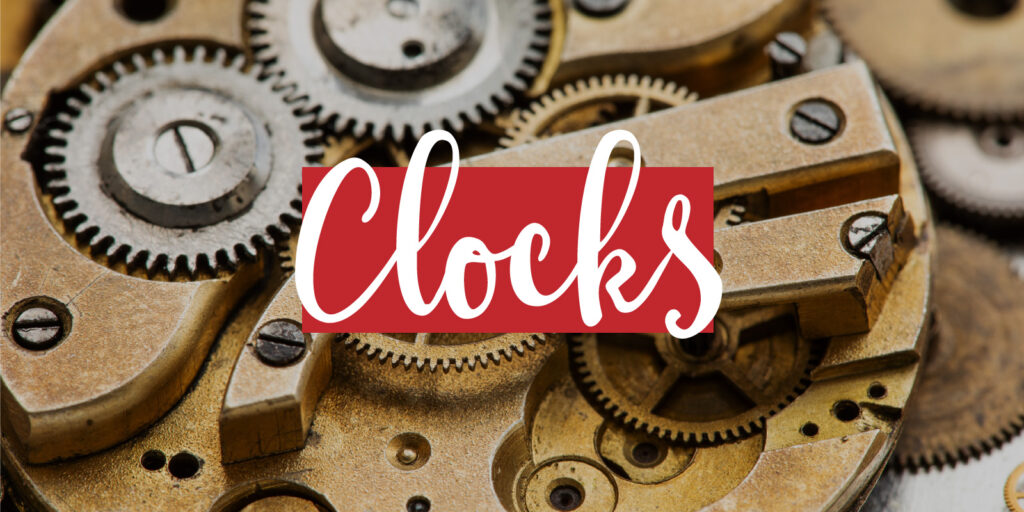 Closeup of clock gears with text overlay that reads "clocks"