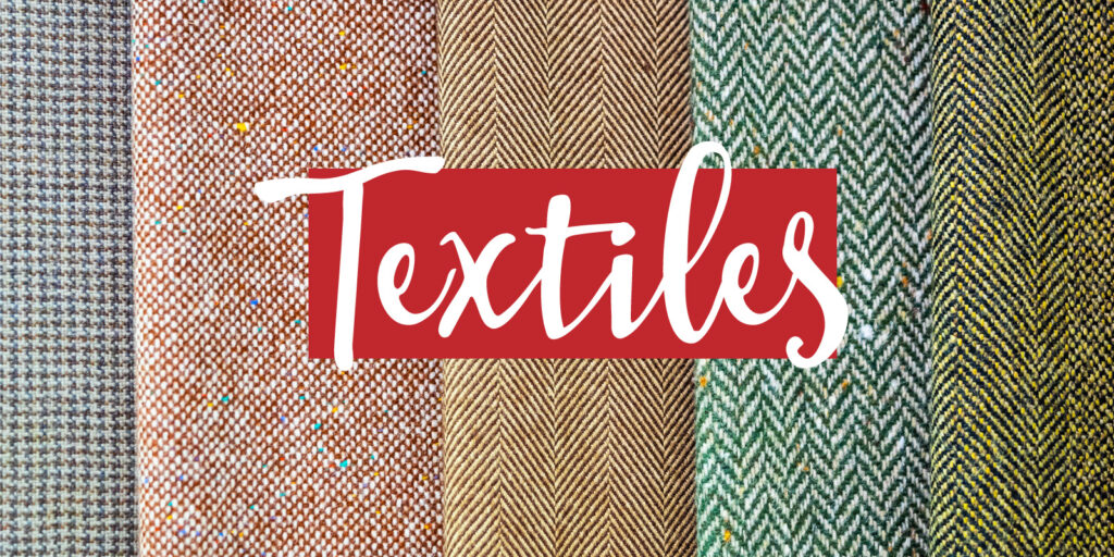 Detail of fabric samples with a text overlay that reads 'textiles'